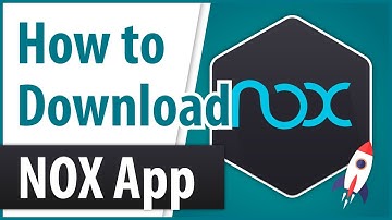 How to Download Nox App Player on PC | Install Nox Emulator - Windows 7/8/8.1/10