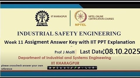 Industrial Safety Engineering Week 11 Assignment Answers