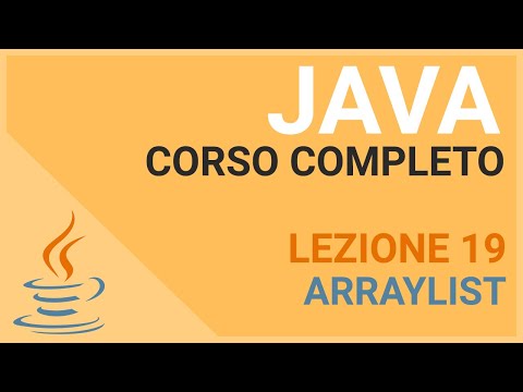 Le Arraylist - JAVA TUTORIAL ITALIANO 19