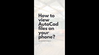 How to view Auto Cad files on your phone (Dwg, Skp, Cad)