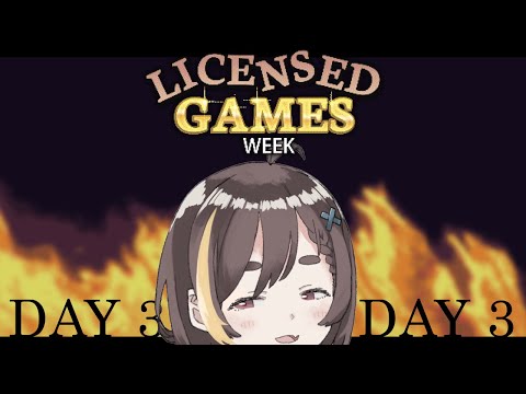 【LICENSED GAMES WEEK】Day 3... I just know that something good is gonna happen【ENVTuber】