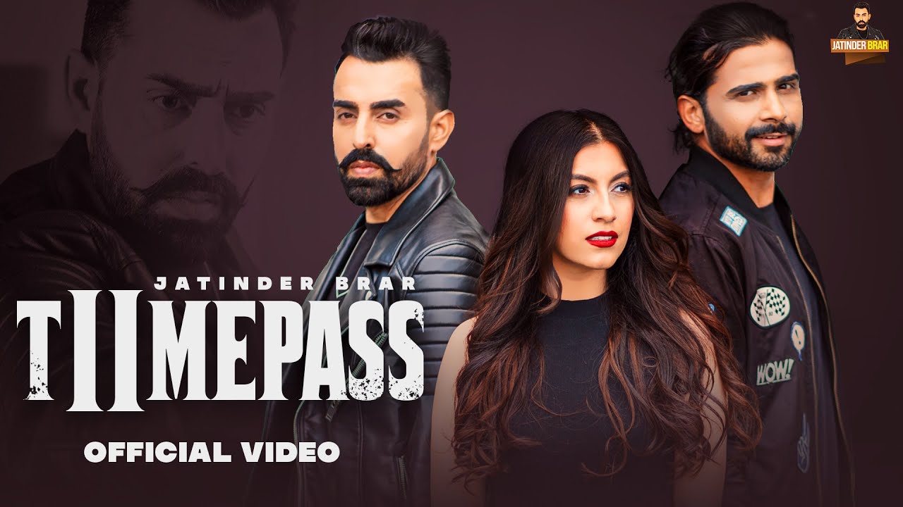 Time Pass 2 (Full Video) | 