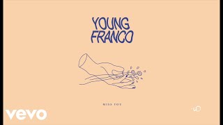 Young Franco - Miss You (Official Audio)