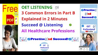 OET Listening B. 3 Common Errors Explained in 2 Minutes FREE PDF