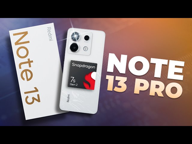 Đánh giá nhanh Redmi Note 13 Pro - Thiết kế NỔI BẬT, màn hình ĐẸP, Snapdragon 7s Gen 2 CHƯA NGON?