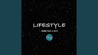 Lifestyle (Feat. Global Azn)