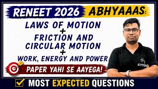 Laws Of Motion + Friction And Circular Motion + Work, Energy and Power | Re NEET 2026 Abhyaas | MEQ