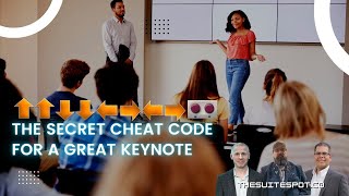 The secret cheat code for a great keynote