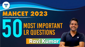 MAHCET 2023 | 50 Most Important LR Questions Part- 1 | Ravi Kumar #mahcetmbaexam #jbims