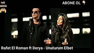 Rafet El Roman ft Derya - Unuturum Elbet Yeni Parça 2018 Resimi