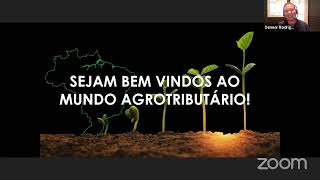 Sessão 2 Formação AGRO: Contratos Agrários, Impostos de Renda Pessoa Física e Fiscalização