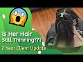 Is Her Hair STILL Thinning??? | Client 2-Year Update | Thinning &amp; Length Retention