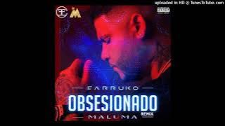 Farruko Ft. Maluma - Obsesionado (Remix)