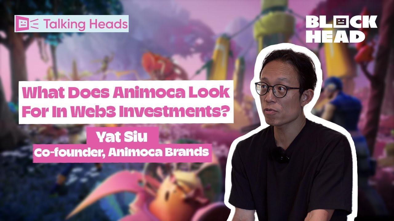 What Does Animoca Brands Co-Founder Yat Siu Look For In a Web3 Investment?