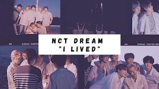 NCT Dream - I Lived [FMV]