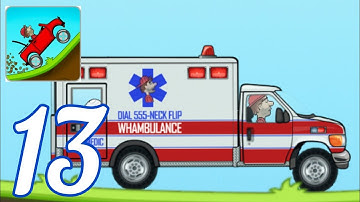 Hill Climb Racing -  Gameplay Walkthrough Part 13 - Ambulance (iOS, Android) Racing Game
