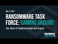 Ransomware Task Force: Gaining Ground