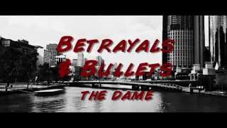 Watch Betrayals & Bullets: The Dame Trailer