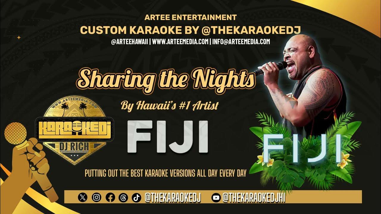 Fiji - Sharing The Nights (KaraokeDJ) Fiji - Sharing The Nights (KaraokeDJ)