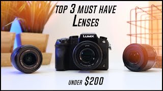 Panasonic Lumix G7 : Top 3 Lenses you need to have in ( 2019 ) !!!