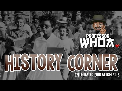 History Corner - Integrated Education pt. 3