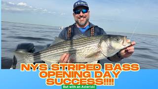 NY Opening Day Striped Bass - Epic Fishing (with a Big *)!