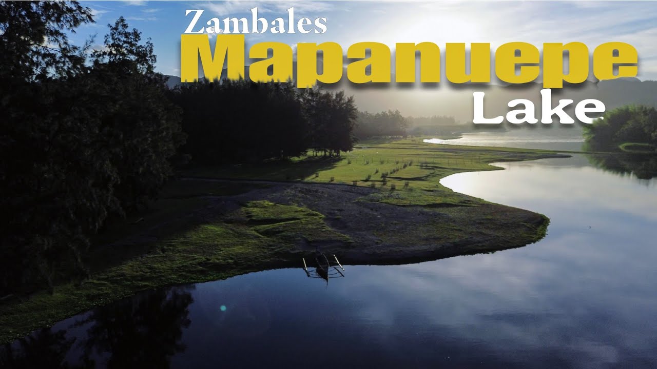 PINAKA MAGANDANG LAKE SA LUZON |  NEW ZEALAND NG ZAMBALES | MAPANUEPE LAKE | SUNKEN CHURCH