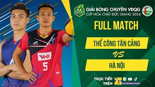 Full HD | Thể Công Tân Cảng vs Hà Nội | Bảng Nam - Giải bóng chuyền VĐQG cúp HCĐG 2024