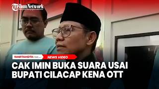 Bupati Cilacap Syamsul Auliya Terjaring Ott Kpk, Cak Imin Kita Hormati Proses Hukum Saja