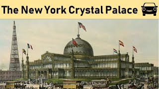 Whats the New York Crystal Palace?