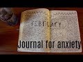 BULLET JOURNAL FOR ANXIETY // HOW I JOURNAL FOR ANXIETY
