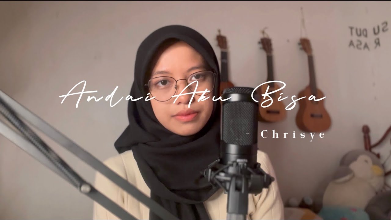 Andai Aku Bisa - Chrisye ( Cover ) - YouTube Music