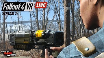 🔴 LONE VR WANDERER - Fallout 4 VR (+200 mods) - Stream 2