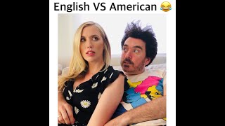 English Vs American PT 2 !!!!!