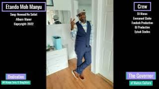Etando Moh Manyu - Newend Ne Setiet (Album - Manor: 2022)