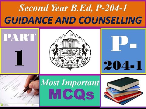 PAPER 204-1 ELECTIVE SUBJECTS GUIDANCE AND COUNSELLING मार्गदर्शन आणि समुपदेशन MCQ QUESTIONS  PART-1