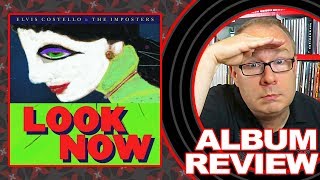 REVIEW: Elvis Costello &quot;Look Now&quot;