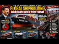 CHINA’S SHIPPING REVOLUTION AND THE GLOBAL POWER SHIFT UNDERWAY