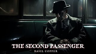 The Second Passenger by Basil Copper