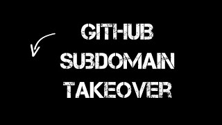 Subdomain Takeover Exploit : Exploiting GitHub Pages #WebSecurity #EthicalHacking #Vulns #github