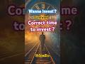 Is This the Right Time to Invest? #shortvideo #youtube