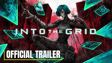 Into The Grid - Official Launch Trailer