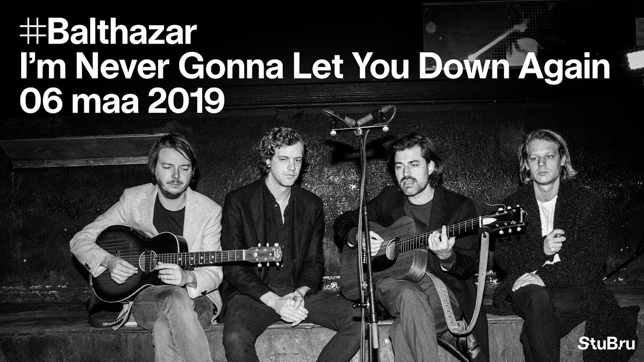 Balthazar — I'm Never Gonna Let You Down Again (live acoustic) - YouTube