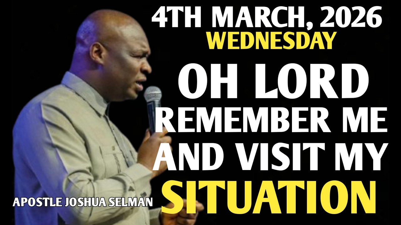 [WEDNESDAY, 4TH MARCH 2026] POWERFUL PRAYER THAT BRINGS DIVINE INTERVENTION || APOSTLE JOSHUA SELMAN