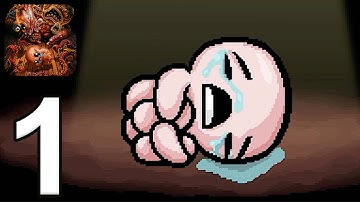 The Binding of Isaac: Rebirth Mobile - Gameplay Walkthrough Part 1 - Full Game & Ending (iOS)