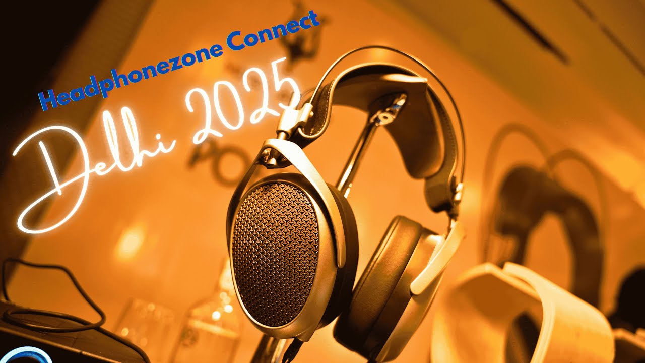 Headphonezone Connect Delhi 2025: Meet the Noble Audio Team!!