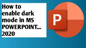 How to enable dark mode in MS POERPOINT 2020.