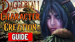 Character Creation Guide (Classes, Attributes and Skills) - Daggerfall (The Elder Scrolls II)