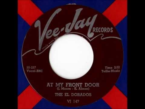 The Eldorados - At My Front Door (Crazy Little Mama)