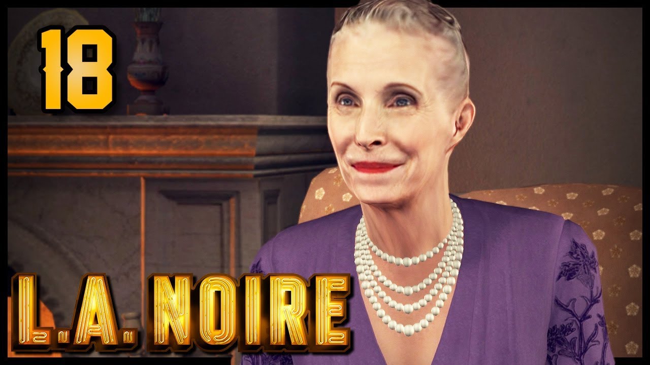 Let's Play L.A. Noire Part 18 - The Naked City (2) [Complete Edition PC Gameplay]